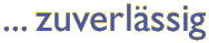 zuverlässig